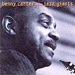 Benny Carter & The Jazz Giants