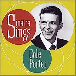 Frank Sinatra / Sinatra Sings Cole Porter